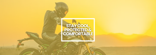 Summer Motorcycle Riding Gear: Stay Cool, Protected & Comfortable on Every Ride