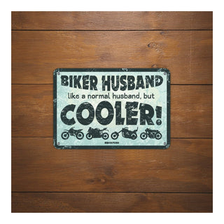 Oxford Garage Metal Sign: Biker Husband, Like a Normal Husband, But Cooler